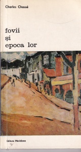 Charles Chasse - Fovii si epoca lor