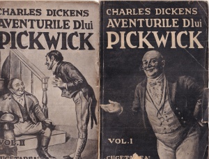 Charles Dickens - Aventurile d-lui Pickwick, 2 volume. In romaneste de Ion Pas (1939)