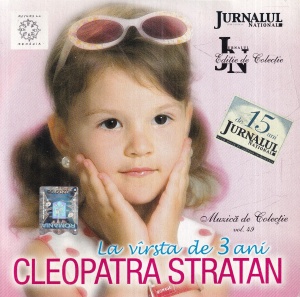 Cleopatra Stratan - La varsta de 3 ani, volumul 49 - Img 1