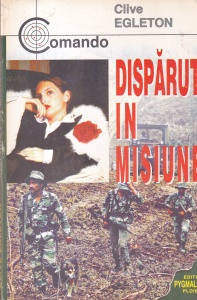 Clive Egleton - Disparut in misiune