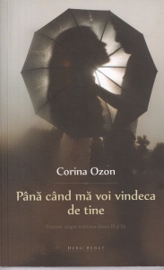 Corina Ozon - Pana cand ma voi vindeca de tine