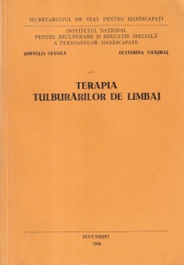 Cornelia Stanica, Ecaterina Vrasmas - Terapia tulburarilor de limbaj