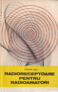 Costica Lesu - Radioreceptoare pentru radioamatori