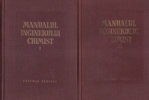 Costin D. Nenitescu, Viorica Ioan - Manualul inginerului chimist. Tabele fizico-chimice si tehnice, 2 volume