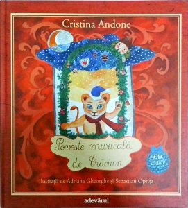 Cristina Andone - Povestea muzicala de Craciun (carte + CD)
