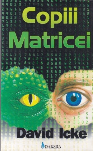 David Icke - Copiii Matricei
