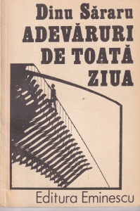 Dinu Sararu - Adevaruri de toata ziua