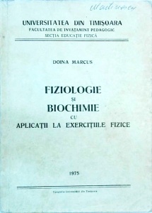 Doina Marcus - Fiziologie si biochimie cu aplicatii la exercitiile fizice