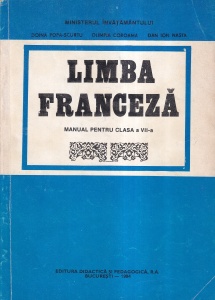 Doina Popa-Scurtu, Olimpia Coroama, Dan Ion Nasta - Limba franceza. Manual pentru clasa a VII-a