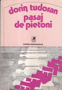 Dorin Tudoran - Pasaj de pietoni, cu ilustratii de Vasile Olac