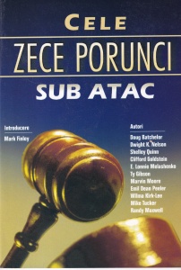 Doug Batchelor - Cele zece porunci sub atac
