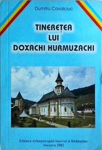 Dumitru Covalciuc - Tineretea lui Doxachi Hurmuzachi