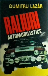 Dumitru Lazar - Raliuri automobilistice