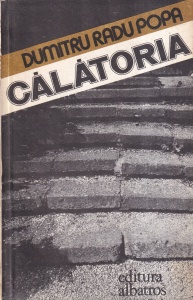 Dumitru Radu Popa - Calatoria