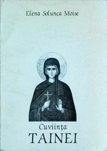 Elena Solunca Moise - Cuviinta tainei