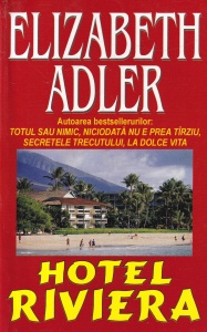 Elizabeth Adler - Hotel Riviera