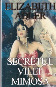 Elizabeth Adler - Secretul vilei Mimosa