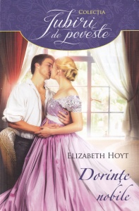 Elizabeth Hoyt - Dorinte nobile