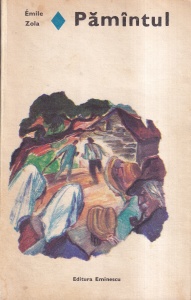 Emile Zola - Pamantul