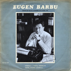 Eugen Barbu – Comunicari facute la Academia R.S.R. in anul 1975