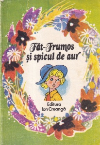Fat-Frumos si spicul de aur