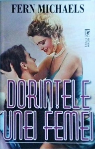 Fern Michaels - Dorintele unei femei