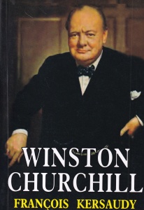 Francois Kersaudy - Winston Churchill