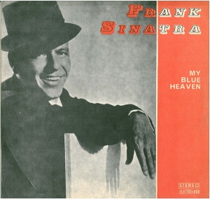 Frank Sinatra – My Blue Heaven