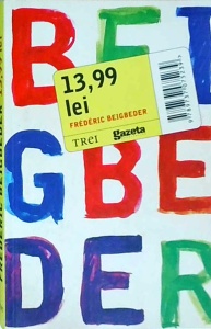 Frederic Beigbeder - 13,99 lei