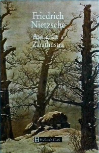 Friedrich Nietzsche - Asa grait-a Zarathustra