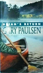Gary Paulsen - Brian's return