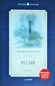 George Bacovia - Plumb