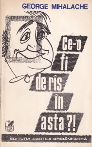 George Mihalache - Ce-o fi de ras in asta?!
