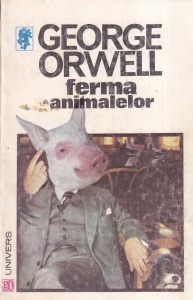 George Orwell - Ferma animalelor
