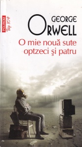 George Orwell - O mie noua sute optzeci si patru