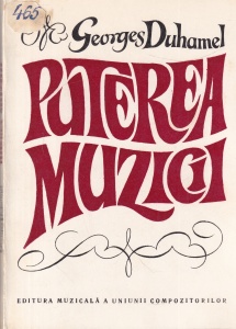 Georges Duhamel - Puterea muzicii