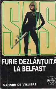Gerard de Villiers - SAS: Furie dezlantuita la Belfast