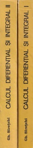 Gh. Siretchi - Calcul diferential si integral, 2 volume