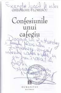 Gheorghe Florescu - Confesiunile unui cafegiu (Cu autograful si dedicatia autorului)