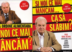Gheorghe Mencinicopschi - Si noi ce mai mancam... ca sa slabim? 2 volume