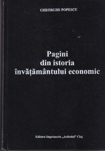 Gheorghe Popescu - Pagini din istoria invatamantului economic