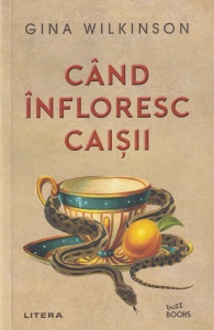 Gina Wilkinson - Cand infloresc caisii