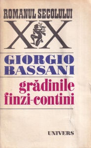 Giorgio Bassani - Gradinile Finzi-Contini (1972)