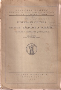 Gr. Antipa - Punerea in cultura a regiunei baltoase a Romaniei. Terenurile inundabile si pescariile (1927)