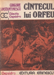 Grigore Constantinescu - Cantecul lui Orfeu
