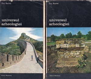 Guy Rachet - Universul arheologiei, 2 volume