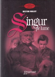 Hector Malot - Singur pe lume (2009)
