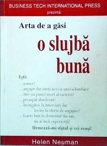 Helen Neuman - Arta de a gasi o slujba buna