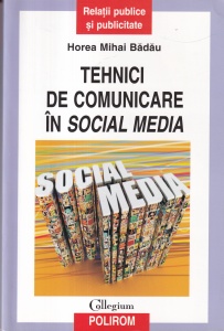 Horea Mihai Badau - Tehnici de comunicare in social media