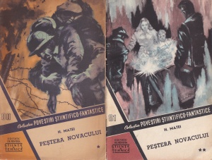 Horia Matei - Pestera novacului, 2 volume (CPSF 80, 81)